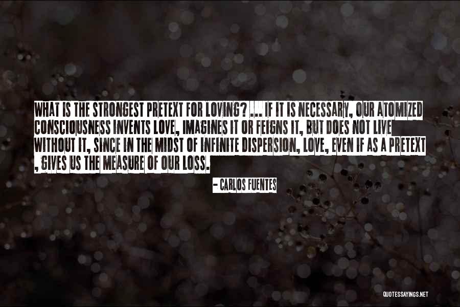 Smarty Bear Quotes By Carlos Fuentes Smarty Bear Quotes By Carlos Fuentes