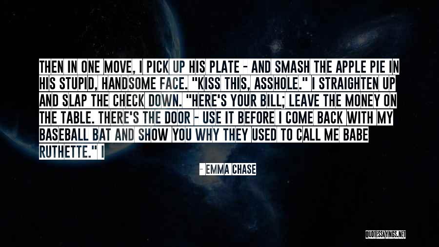 Smash Up Quotes By Emma Chase Smash Up Quotes By Emma Chase