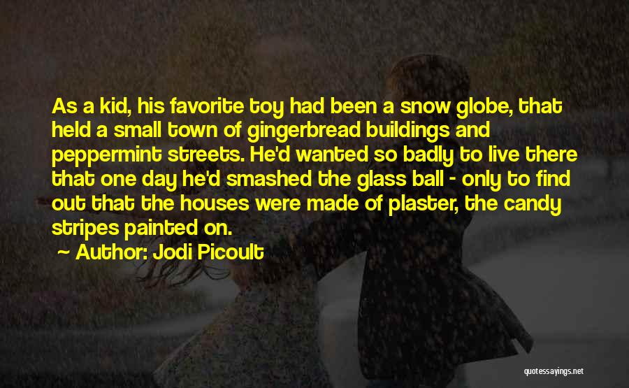 Smashed Glass Quotes By Jodi Picoult