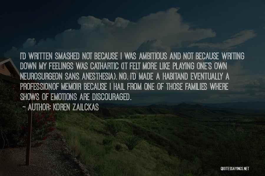 Smashed Koren Zailckas Quotes By Koren Zailckas