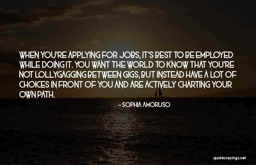 Smashers Bus Quotes By Sophia Amoruso Smashers Bus Quotes By Sophia Amoruso