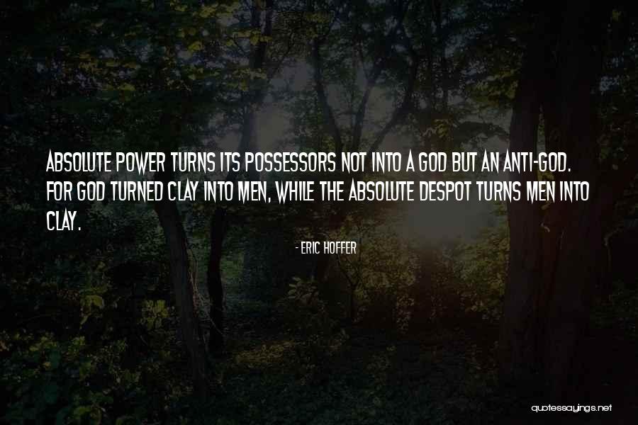 Smashers Dino Quotes By Eric Hoffer Smashers Dino Quotes By Eric Hoffer