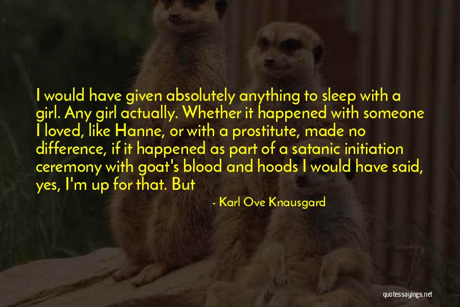 Smashes Xbox Quotes By Karl Ove Knausgard Smashes Xbox Quotes By Karl Ove Knausgard