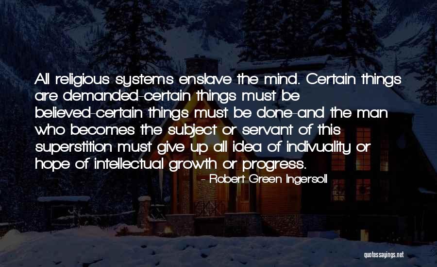 Smashey Road Quotes By Robert Green Ingersoll Smashey Road Quotes By Robert Green Ingersoll