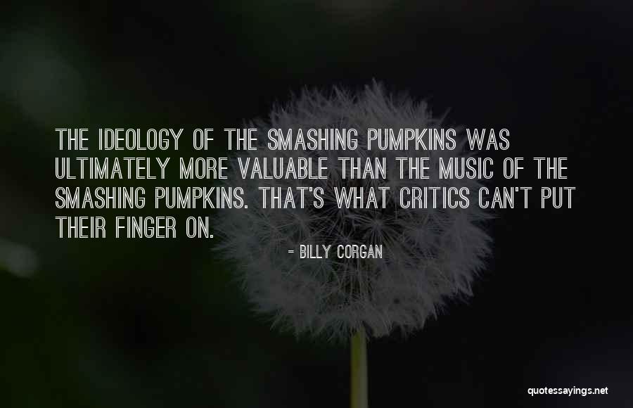 Smashing Quotes By Billy Corgan