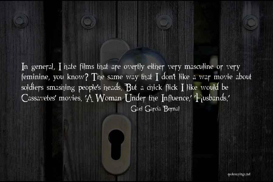 Smashing Quotes By Gael Garcia Bernal