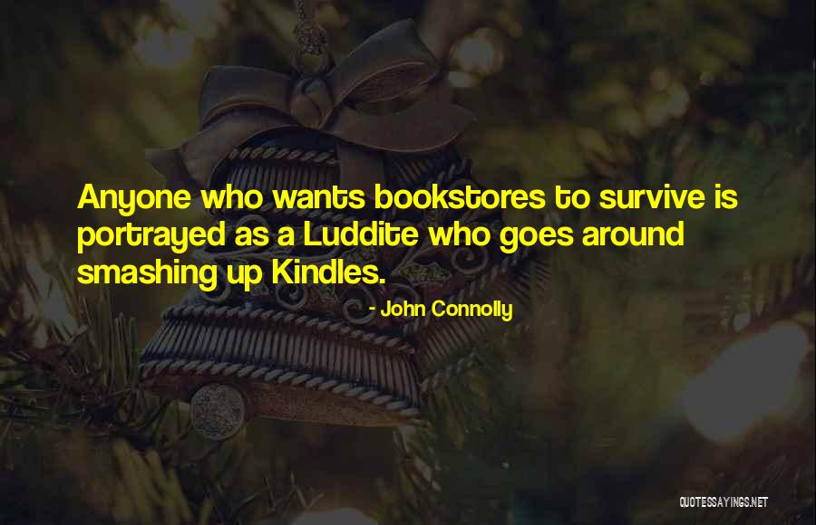 Smashing Quotes By John Connolly