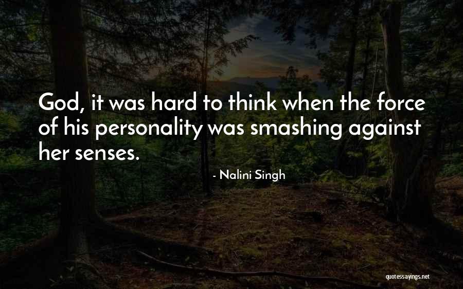 Smashing Quotes By Nalini Singh