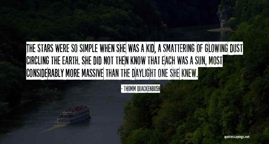 Smattering Quotes By Thomm Quackenbush Smattering Quotes By Thomm Quackenbush
