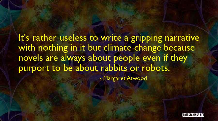 Smaugs Eye Quotes By Margaret Atwood