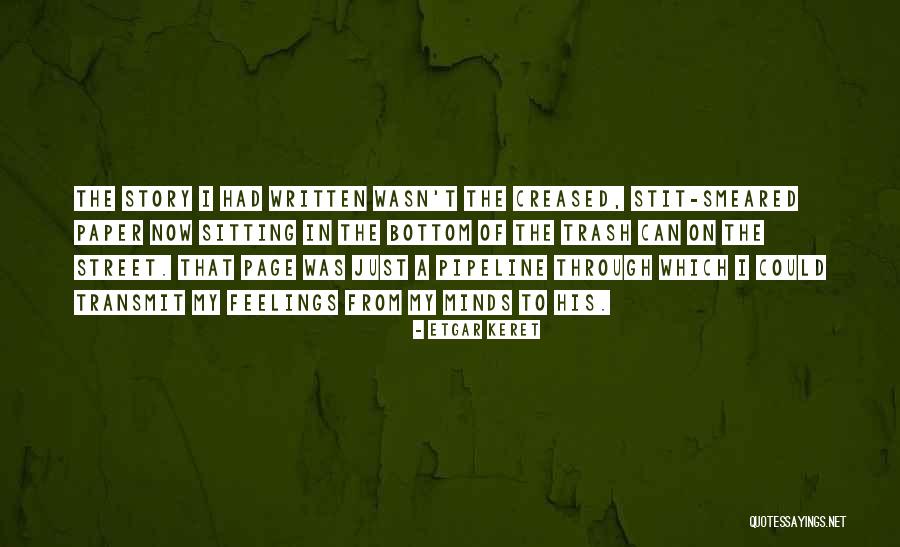 Smeared Quotes By Etgar Keret Smeared Quotes By Etgar Keret