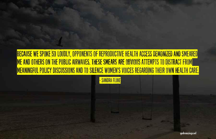 Smeared Quotes By Sandra Fluke Smeared Quotes By Sandra Fluke