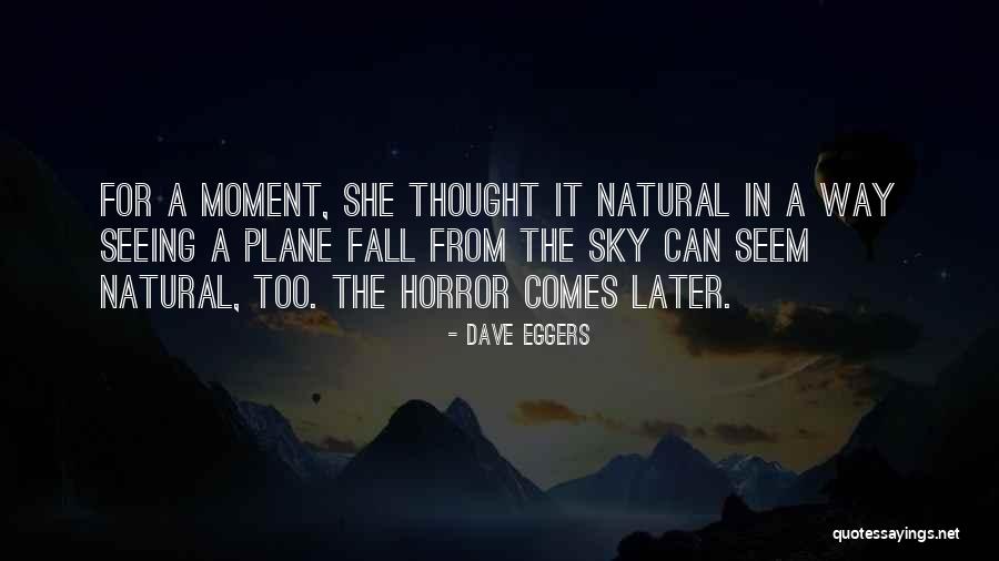 Smearing Peanut Quotes By Dave Eggers Smearing Peanut Quotes By Dave Eggers