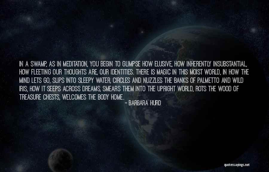 Smears Quotes By Barbara Hurd Smears Quotes By Barbara Hurd