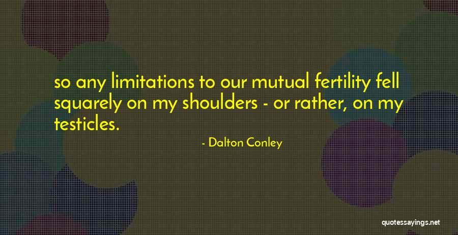 Smeary Stools Quotes By Dalton Conley Smeary Stools Quotes By Dalton Conley