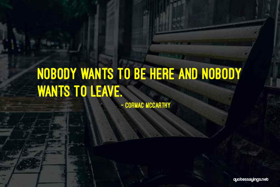 Smedby Tervinning Quotes By Cormac McCarthy Smedby Tervinning Quotes By Cormac McCarthy