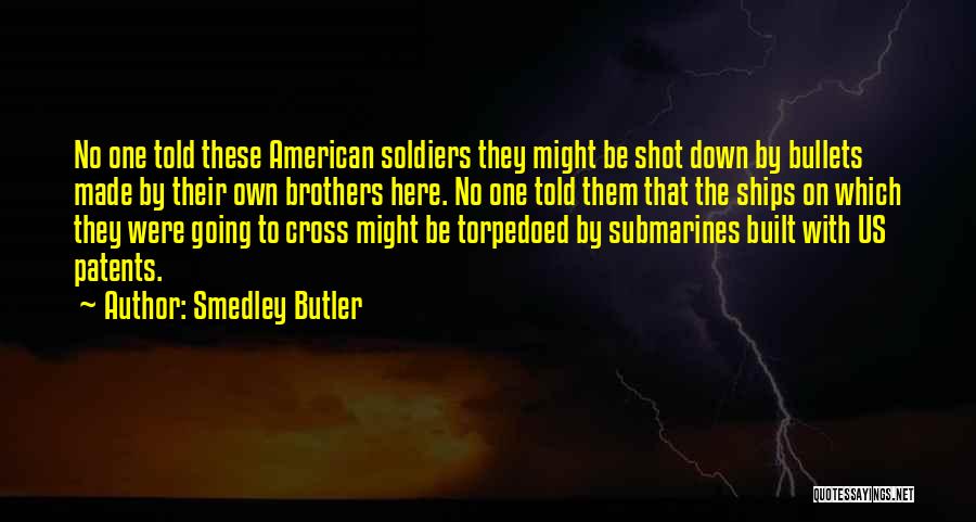Smedley Butler Quotes 1199581