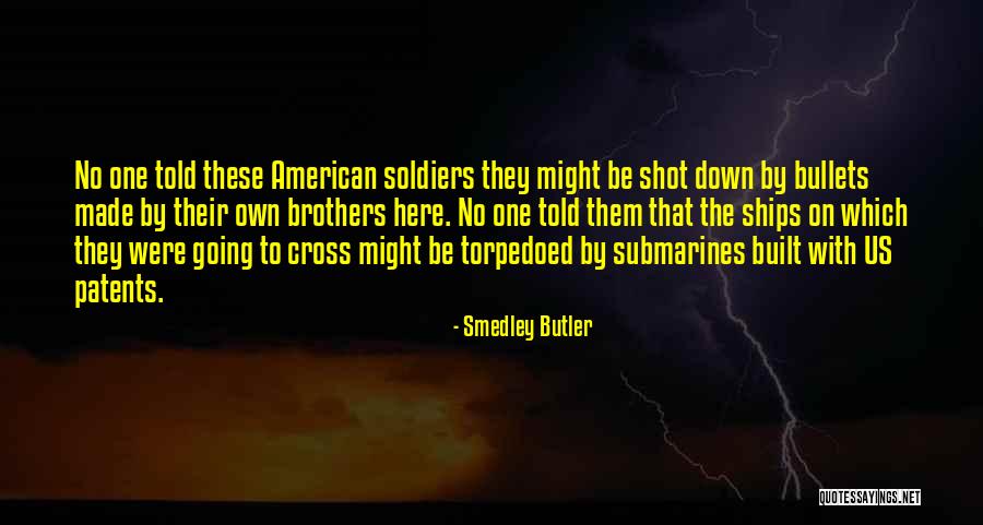 Smedley Butler Quotes 1199581