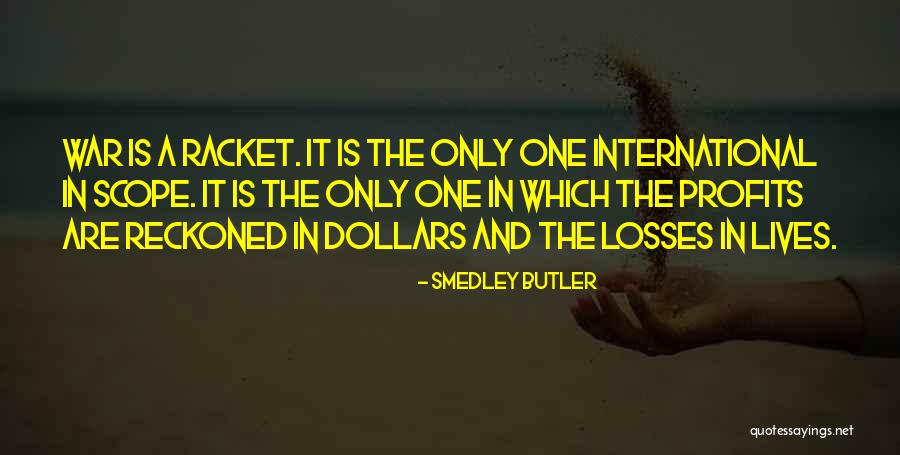 Smedley Butler Quotes 131145