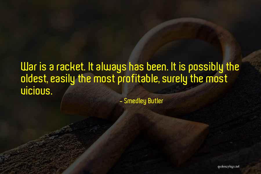 Smedley Butler Quotes 1535719