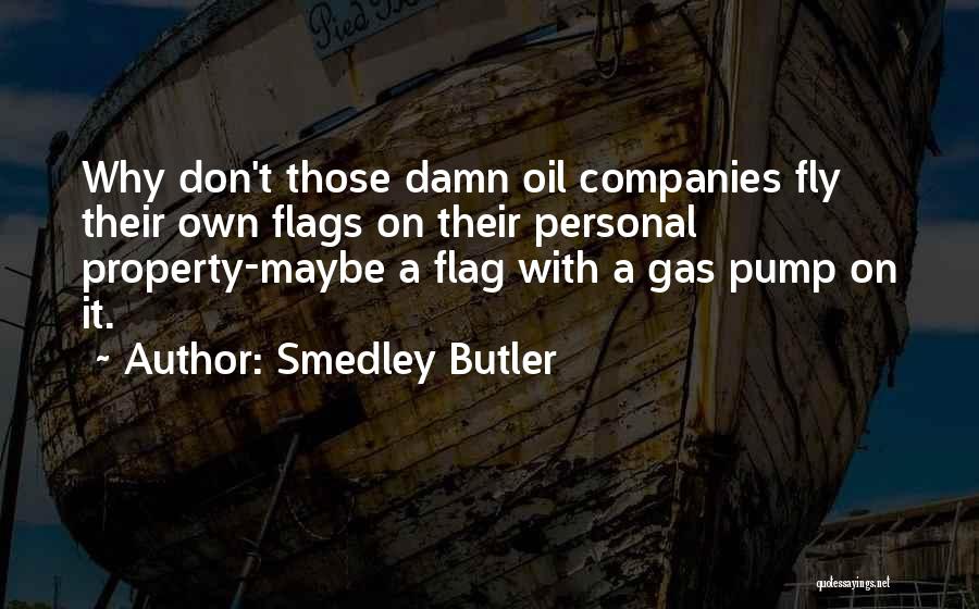 Smedley Butler Quotes 365066