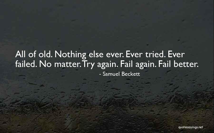 Smedt Artist Quotes By Samuel Beckett Smedt Artist Quotes By Samuel Beckett