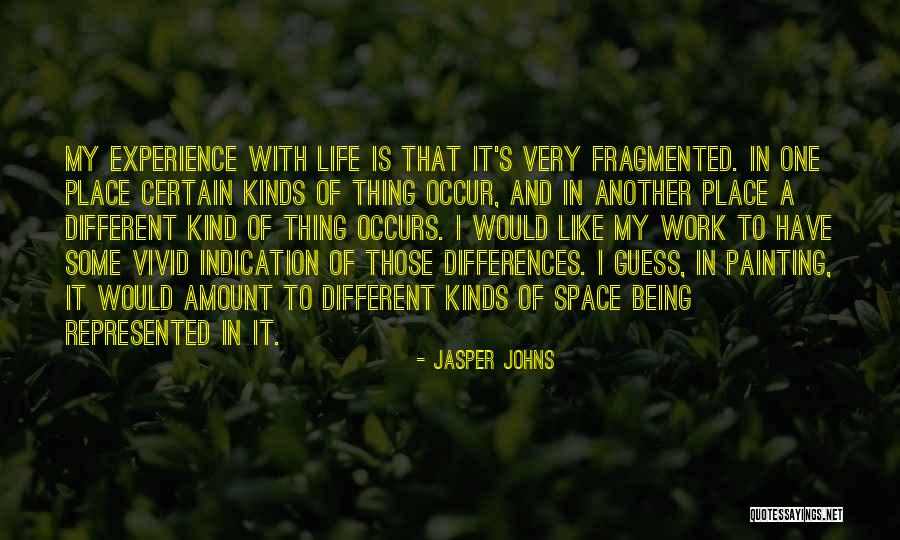 Smekah Quotes By Jasper Johns Smekah Quotes By Jasper Johns
