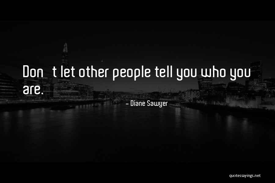 Smekal Lord Quotes By Diane Sawyer Smekal Lord Quotes By Diane Sawyer