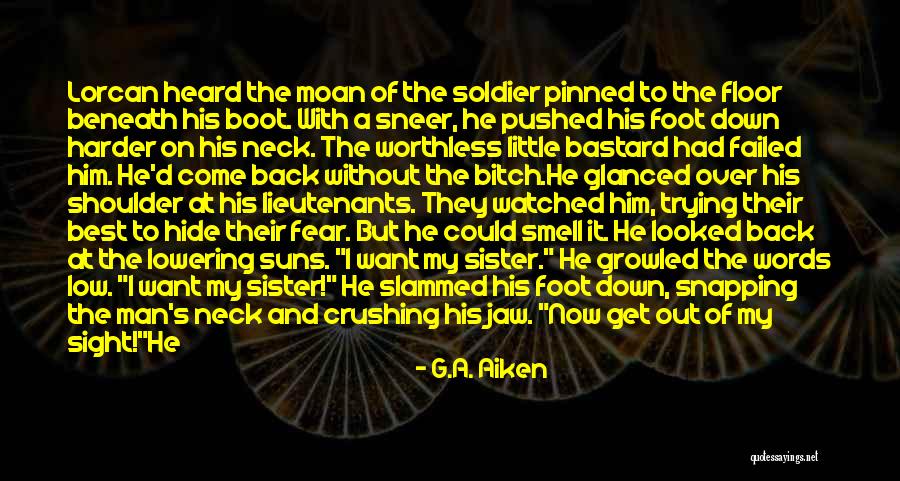 Smell Fear Quotes By G.A. Aiken