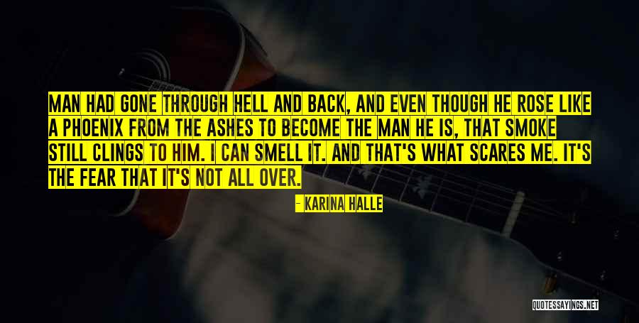 Smell Fear Quotes By Karina Halle