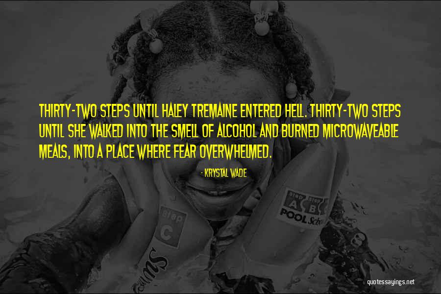 Smell Fear Quotes By Krystal Wade