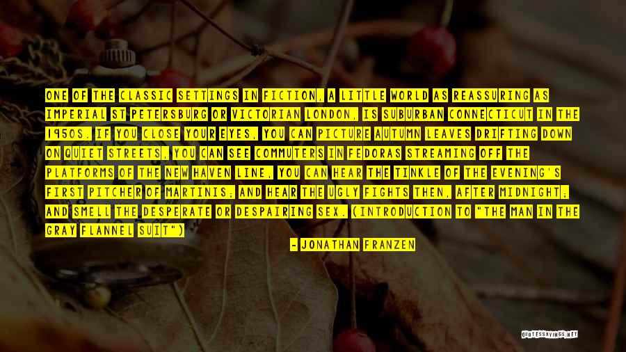 Smell Of A Man Quotes By Jonathan Franzen Smell Of A Man Quotes By Jonathan Franzen