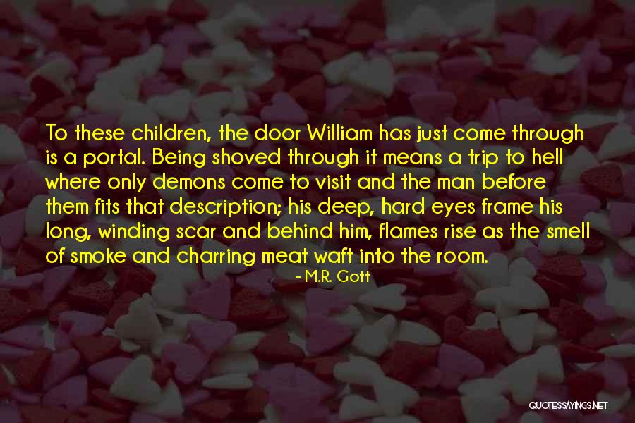 Smell Of A Man Quotes By M.R. Gott Smell Of A Man Quotes By M.R. Gott