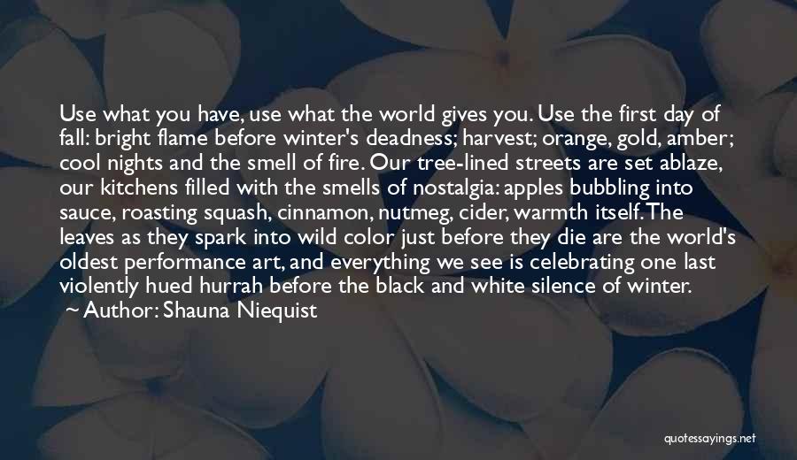 Smell Of Apples Quotes By Shauna Niequist