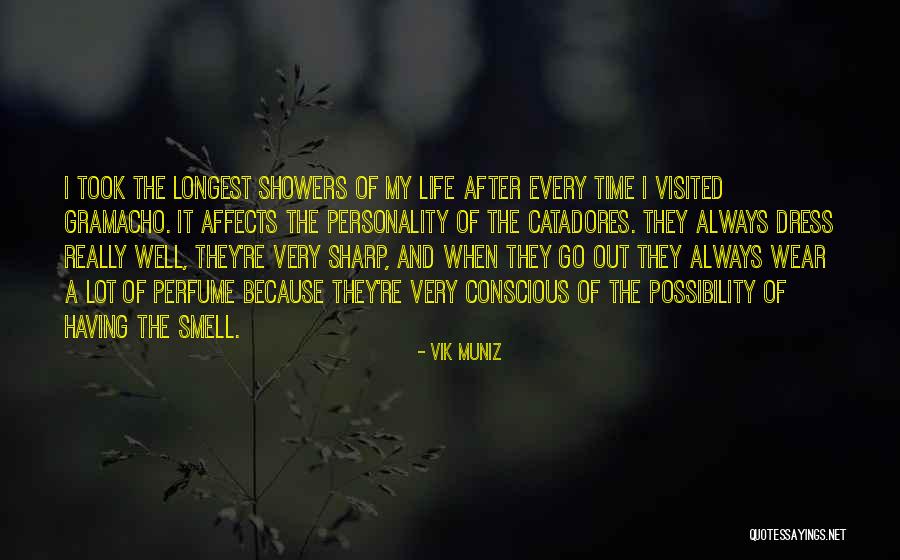 Smell Of Life Quotes By Vik Muniz Smell Of Life Quotes By Vik Muniz