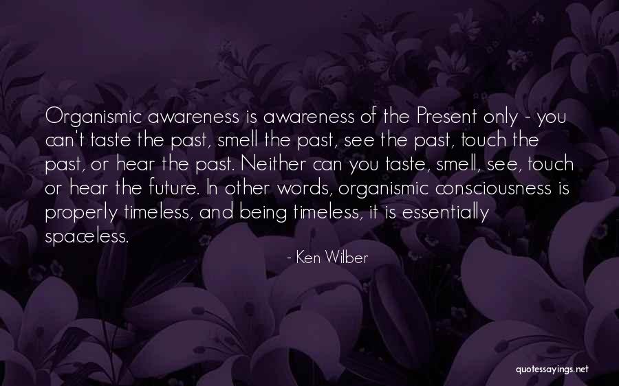 Smell Or Scent Quotes By Ken Wilber Smell Or Scent Quotes By Ken Wilber