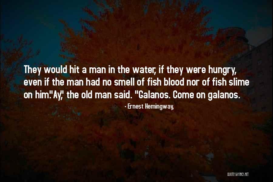 Smell Quotes Quotes By Ernest Hemingway, Smell Quotes Quotes By Ernest Hemingway,