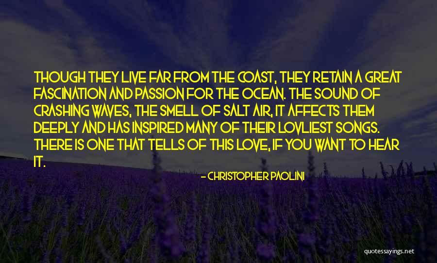Smell The Ocean Quotes By Christopher Paolini Smell The Ocean Quotes By Christopher Paolini