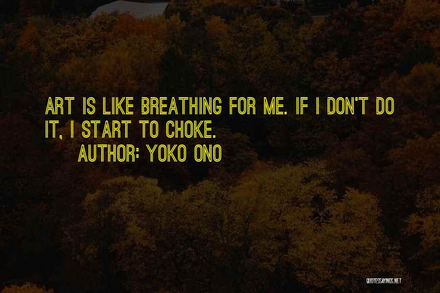 Smeller Age Quotes By Yoko Ono