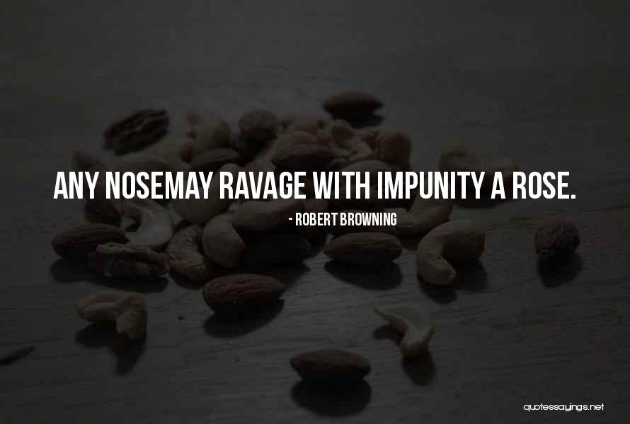 Smelling Flowers Quotes By Robert Browning Smelling Flowers Quotes By Robert Browning