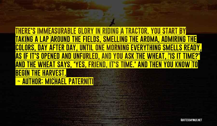 Smelling You Quotes By Michael Paterniti