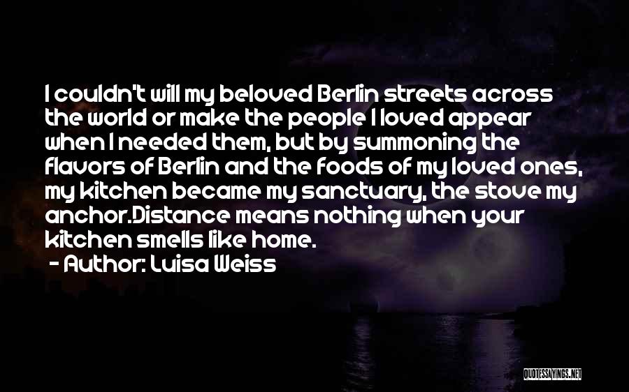 Smells Like Home Quotes By Luisa Weiss