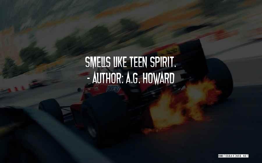 Smells Like Quotes By A.G. Howard