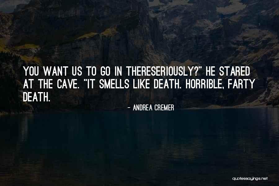 Smells Like Quotes By Andrea Cremer