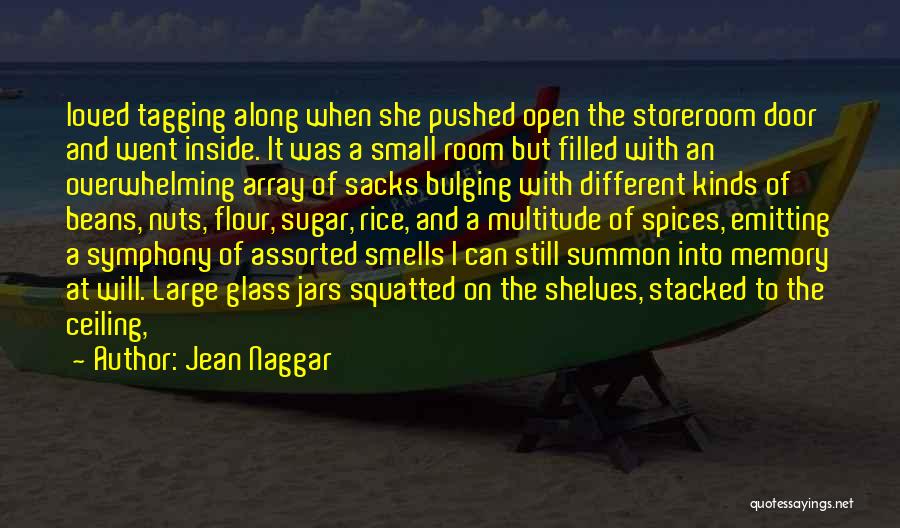 Smells Memory Quotes By Jean Naggar