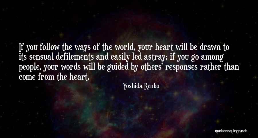 Smen K Quotes By Yoshida Kenko Smen K Quotes By Yoshida Kenko