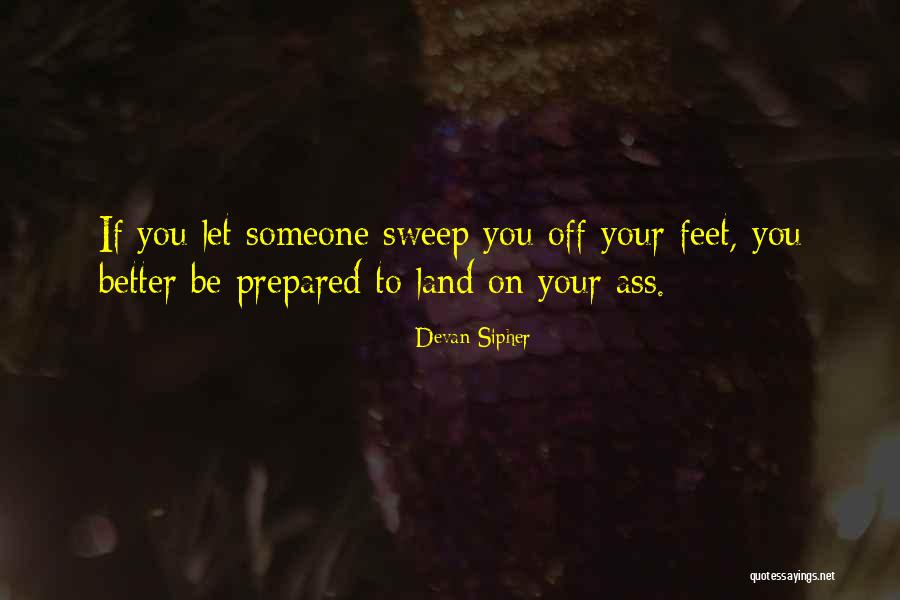 Smerek And Peterson Quotes By Devan Sipher Smerek And Peterson Quotes By Devan Sipher