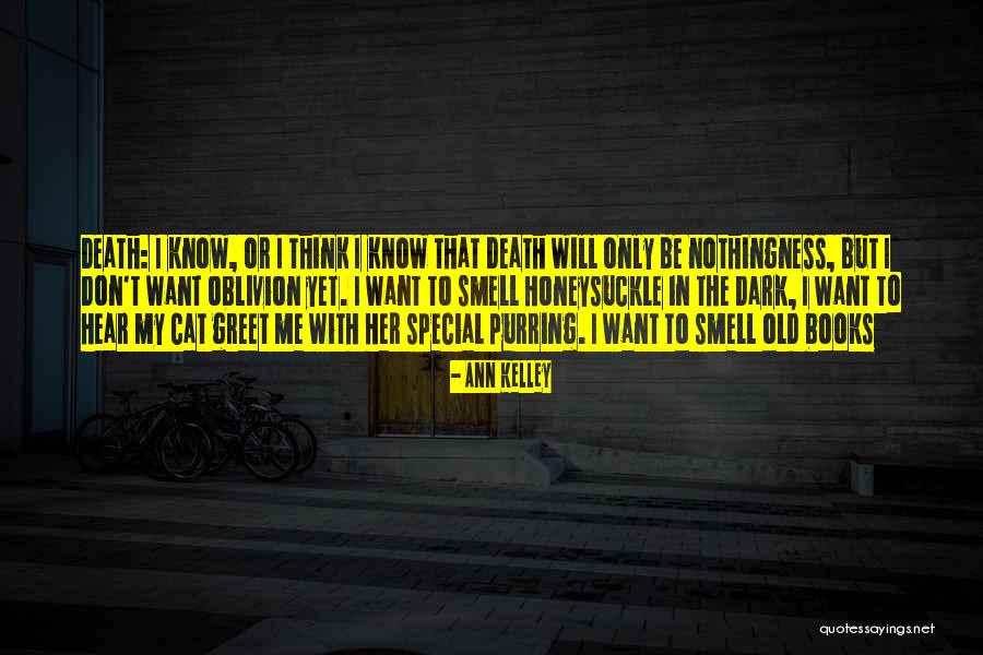 Smereka Troy Quotes By Ann Kelley Smereka Troy Quotes By Ann Kelley