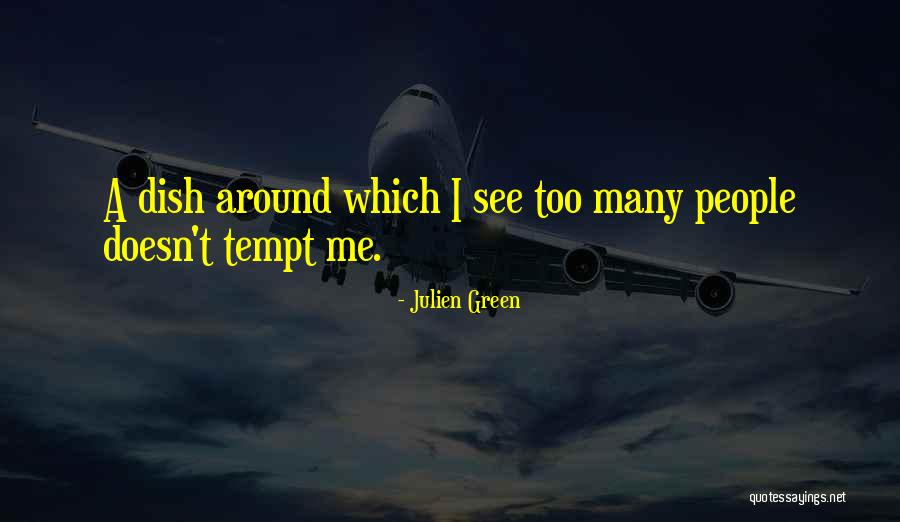 Smerita Quotes By Julien Green Smerita Quotes By Julien Green