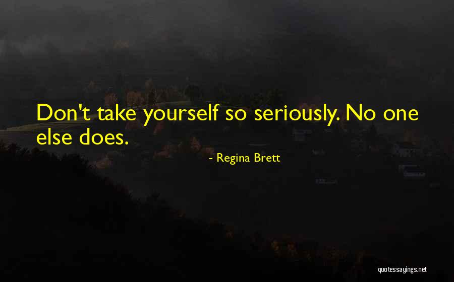 Smeru Riset Quotes By Regina Brett Smeru Riset Quotes By Regina Brett
